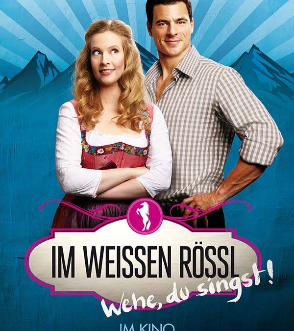 Im weißen Rössl – Wehe du singst!