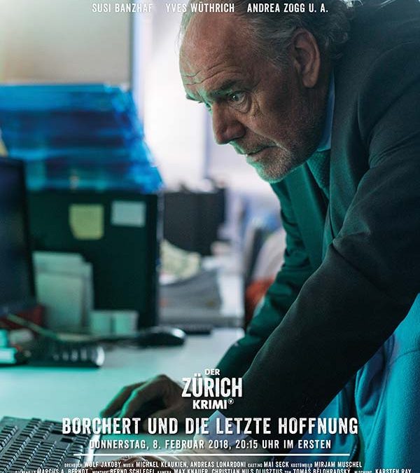 Der Zürich-Krimi: Borchert und die letzte Hoffnung