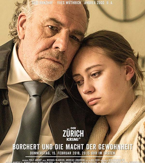 Der Zürich-Krimi: Borchert und die Macht der Gewohnheit