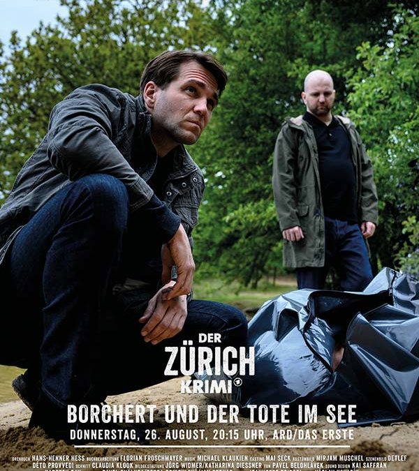 Der Zürich-Krimi: Borchert und der Tote im See