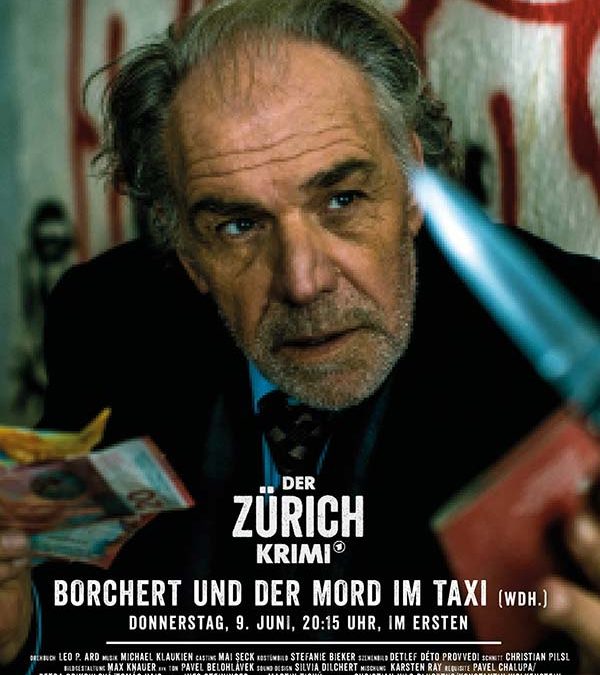Der Zürich-Krimi: Borchert und der Mord im Taxi