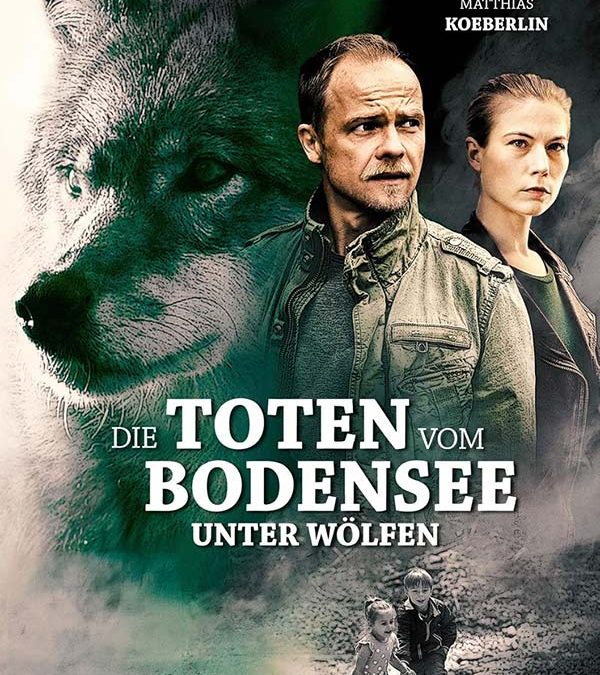 Die Toten vom Bodensee – Unter Wölfen