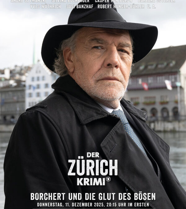 Der Zürich-Krimi: Borchert und die Glut des Bösen