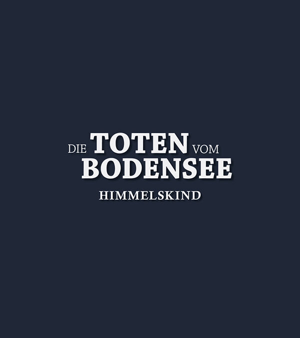 Die Toten vom Bodensee – Himmelskind