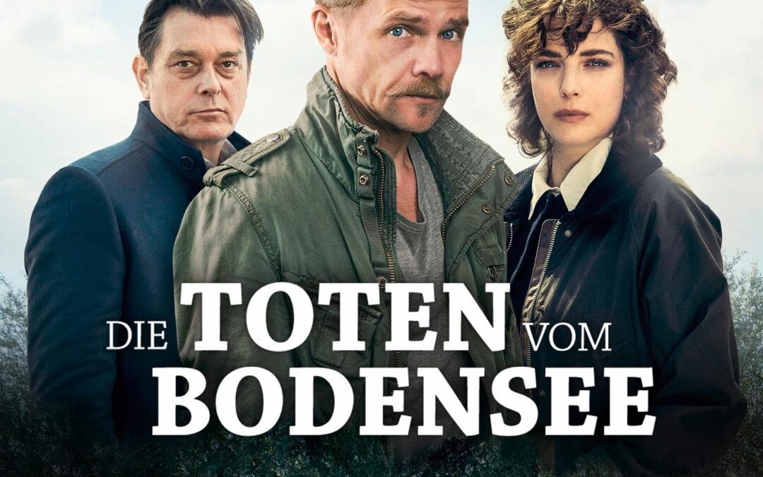 27. Oktober: TV-Premiere für „Die Toten vom Bodensee – Der Wunschbaum“